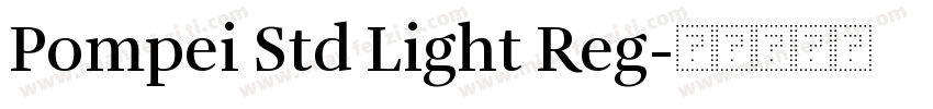 Pompei Std Light Reg字体转换